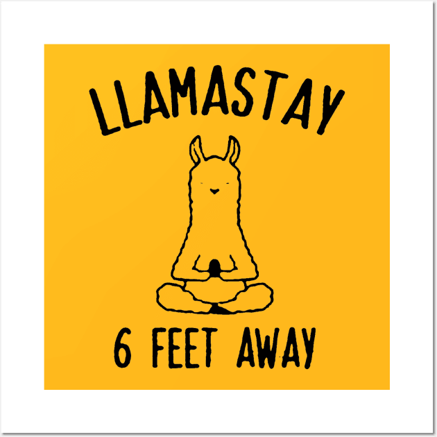 Llama Stay 6 Feet Away Wall Art by skgraphicart89